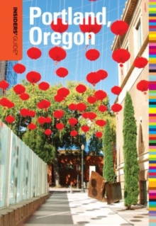 Image for Insiders' Guide to Portland, Oregon