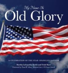 My Name Is Old Glory
