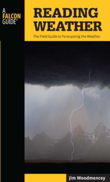 Image for Reading Weather: The Field Guide to Forecasting the Weather
