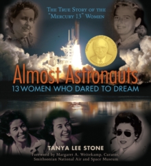Image for Almost Astronauts : 13 Women Who Dared to Dream