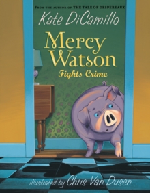 Image for Mercy Watson: Fights Crime