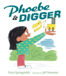 Image for Phoebe and digger