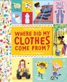 Image for Where Did My Clothes Come From?