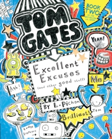 Image for Tom Gates: Excellent Excuses (and Other Good Stuff)