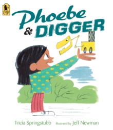 Image for Phoebe and Digger