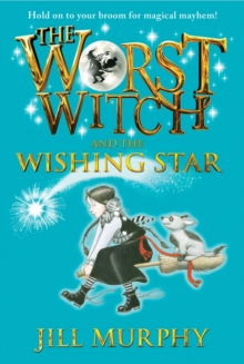 Image for The Worst Witch and the Wishing Star