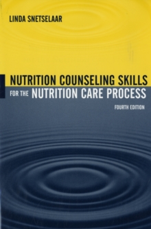 Image for Nutrition Counseling Skills For The Nutrition Care Process