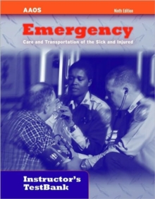 Image for Emergency Care and Transportation of the Sick and Injured : Instructors' Testbank