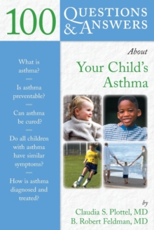 Image for 100 Questions  &  Answers About Your Child's Asthma