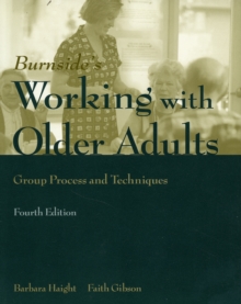 Image for Working With Older Adults: Group Process And Technique