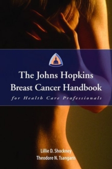 Image for The Johns Hopkins Breast Cancer Handbook for Health Care Professionals