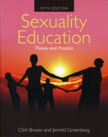 Image for Sexuality Education : Theory and Practice