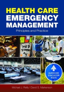 Image for Health Care Emergency Management: Principles And Practice