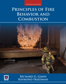 Principles of Fire Behavior and Combustion