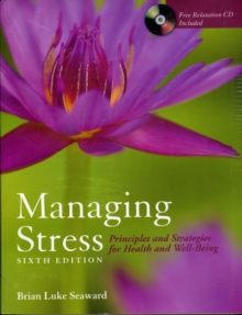Image for Managing Stress: Principles and Strategies for Health and Well-being