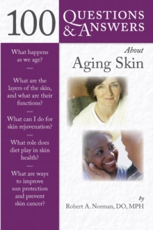 100 Questions  &  Answers About Aging Skin