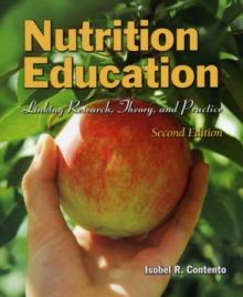 Image for Nutrition Education: Linking Research, Theory, And Practice