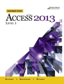 Image for Benchmark Series: Microsoft® Access 2013 Level 1
