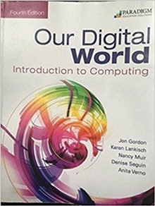 Image for Our Digital World: Introduction to Computing