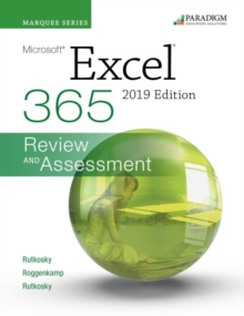 Image for Marquee Series: Microsoft Excel 2019 : Text + Review and Assessments Workbook