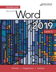 Image for Benchmark Series: Microsoft Word 2019 Level 3 : Text + Review and Assessments Workbook