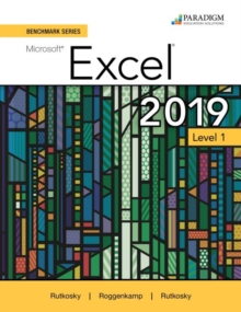 Image for Benchmark Series: Microsoft Excel 2019 Level 1 : Text + Review and Assessments Workbook