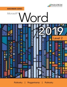 Image for Benchmark Series: Microsoft Word 2019 Level 2 : Text, Review and Assessments Workbook and eBook (access code via mail)