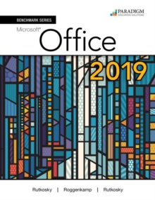 Image for Benchmark Series: Microsoft Office 365, 2019 Edition : Text, Review and Assessments Workbook and eBook (access code via mail)