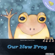 Image for Let's Take Care of Our New Frog