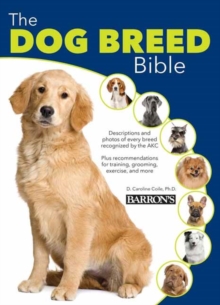 Image for The dog breed bible