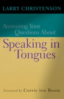 Image for Answering Your Questions About Speaking in Tongues