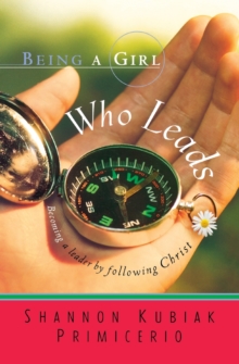 Being a Girl Who Leads