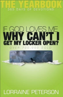 Image for If God Loves me, Why Can't I Get My Locker Open?