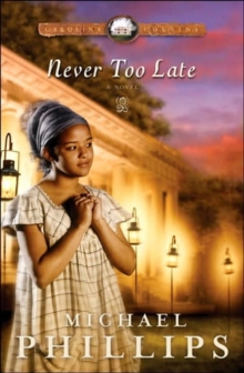 Never Too Late