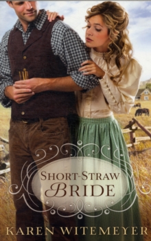 Short-Straw Bride