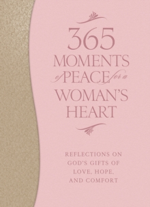 Image for 365 Moments of Peace for a Woman's Heart
