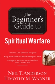 Image for The Beginner's Guide to Spiritual Warfare