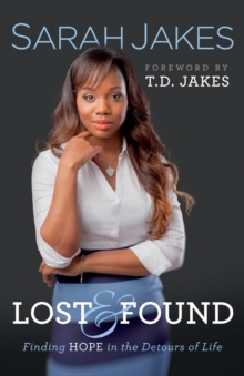Image for Lost and Found – Finding Hope in the Detours of Life
