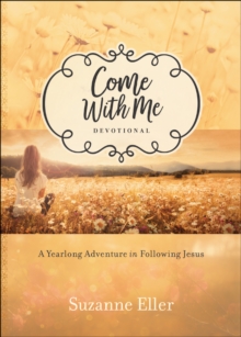 Image for Come With Me Devotional