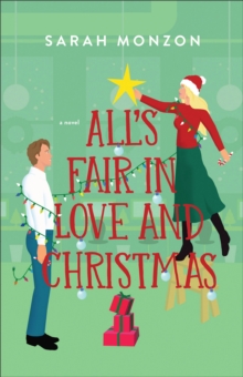 Image for All`s Fair in Love and Christmas