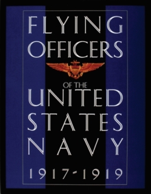 Image for Flying Officers of the United States Navy 1917-1919