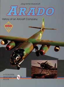 Image for Arado : History of an Aircraft Company