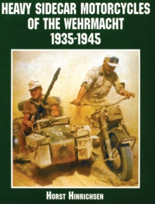 Image for Heavy Sidecar Motorcycles of the Wehrmacht