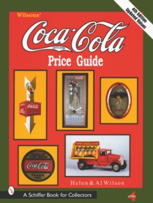 Wilson’s Coca-Cola® Price Guide