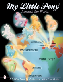 My Little Pony® Around the World