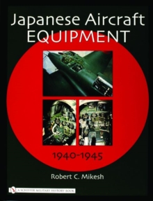 Image for Japanese Aircraft Equipment : 1940-1945