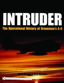 Image for Intruder: : The Operational History of Grumman's A-6