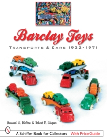 Image for Barclay Toys: Transports & Cars, 1932-1971