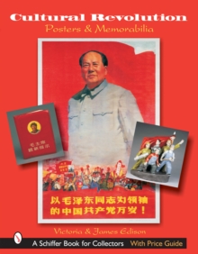 Cultural Revolution Pters and Memorabilia