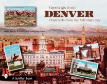Image for Greetings from Denver  : postcards from the Mile-High City